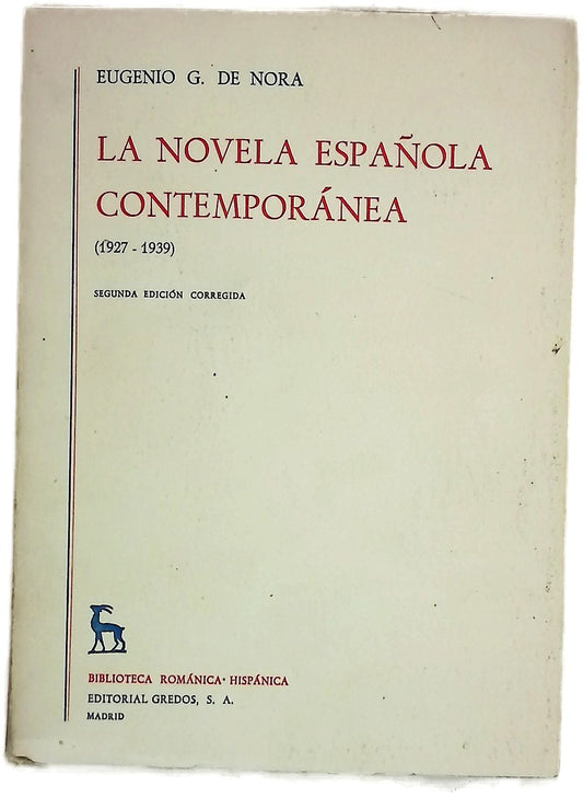 La Novela Española contemporánea (1927-1939)