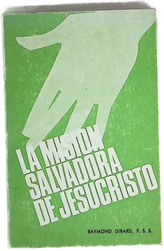 La misión salvadora de Jesucristo