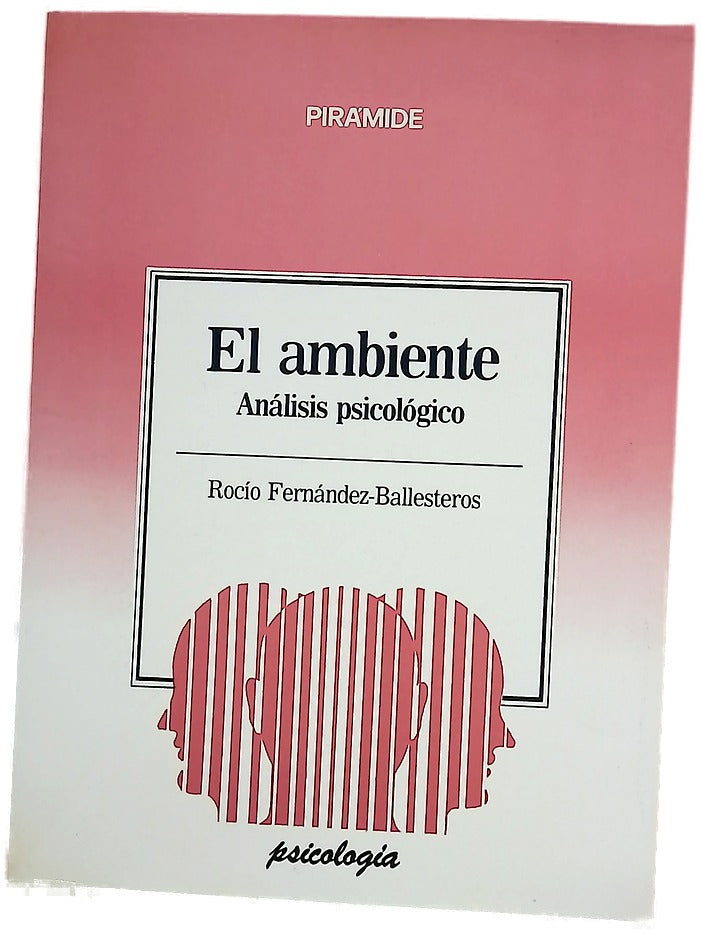 El Ambiente análisis psicológico