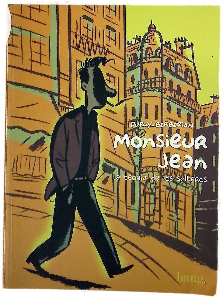 Monsieur Jean la teoría de los solteros