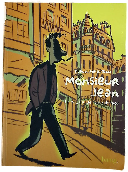 Monsieur Jean la teoría de los solteros