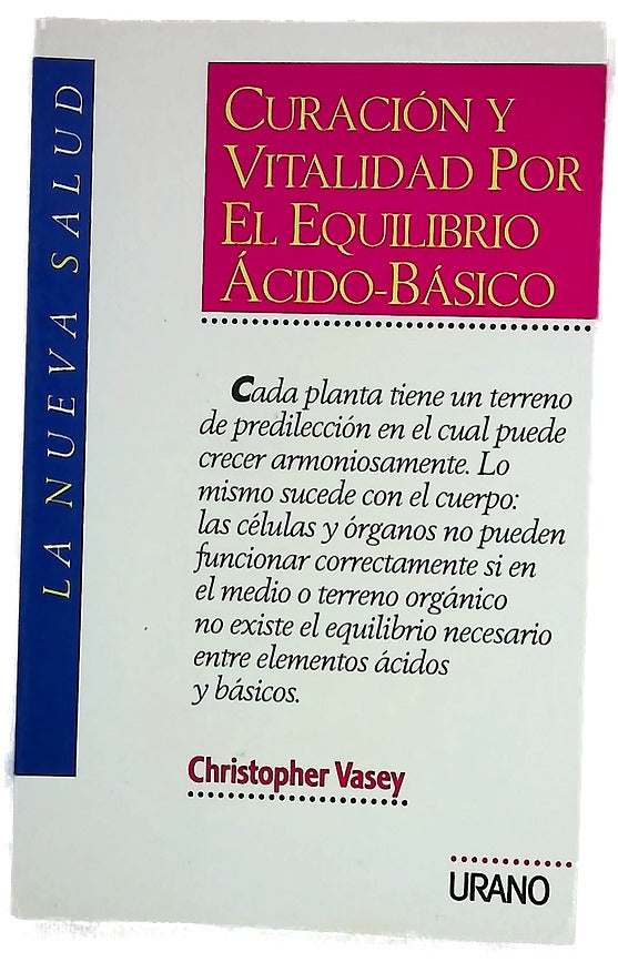 Curación y vitalidad por el equilibrio ácido-básico