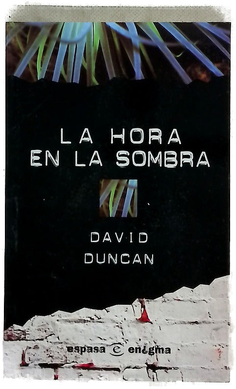 La hora en la sombra