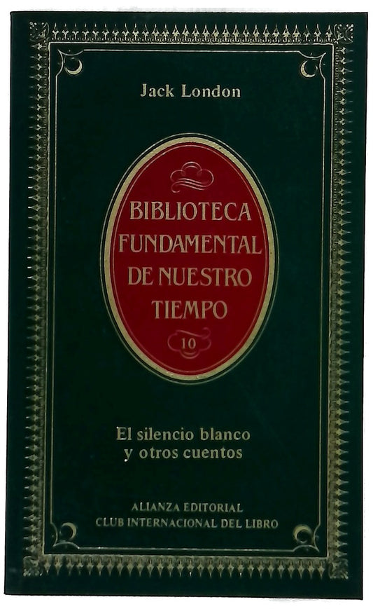 El silencio blanco y otros cuentos