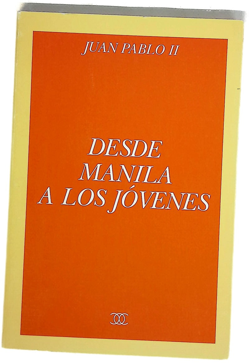 Desde Manila a los jóvenes jornada mundial de la juventud, enero 1995