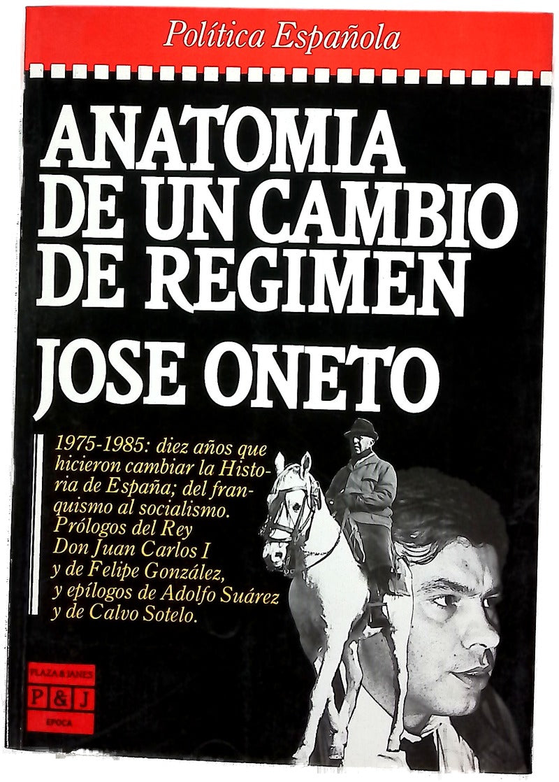 Anatomía de un cambio de régimen