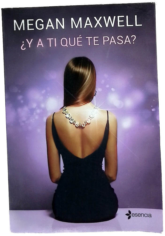¿Y a ti qué te pasa?