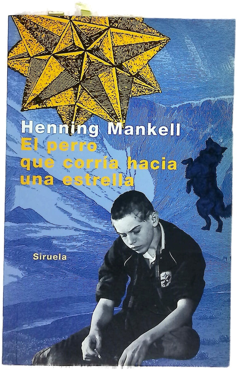 El perro que corría hacia una estrella