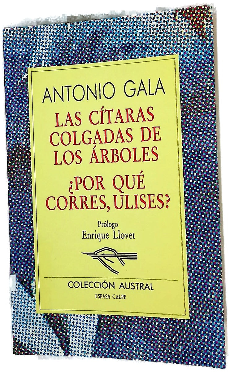 Las cítaras colgadas de los árboles ¿Por qué corres Ulises?