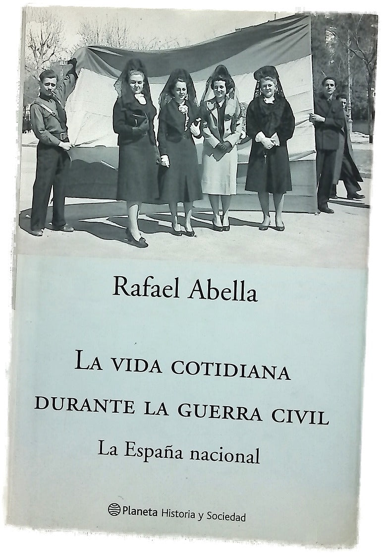 La vida cotidiana durante la guerra civil