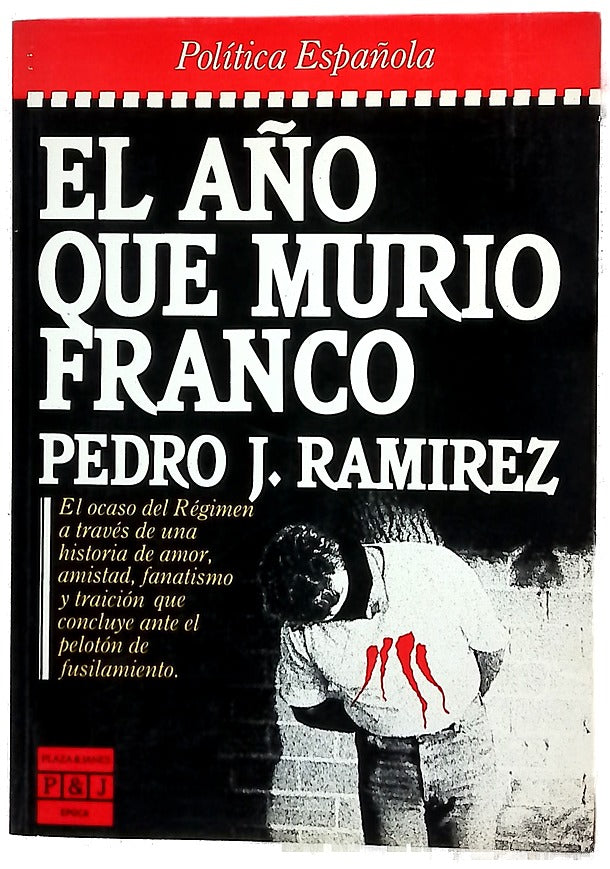 El año que murió Franco