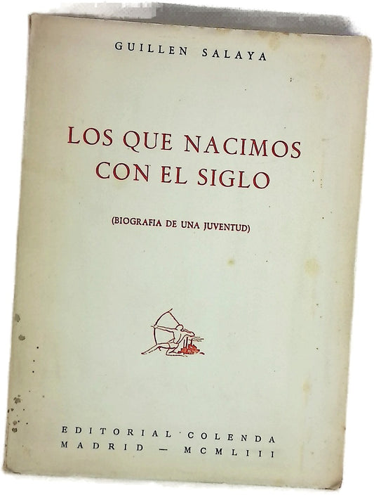 Los  que nacimos con el siglo