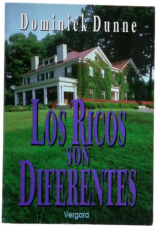 Los Ricos Son Diferentes