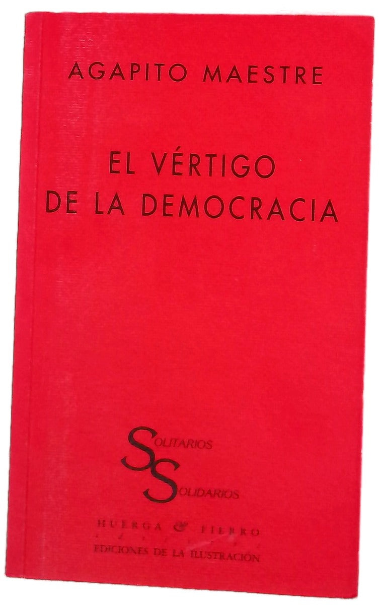 El vértigo de la democracia