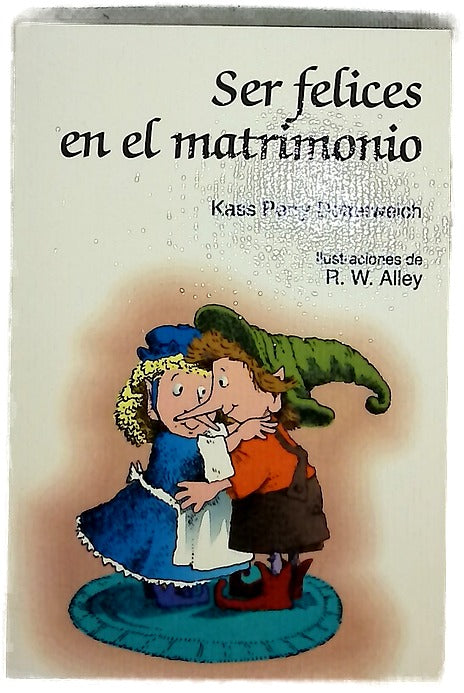 Ser felices en el matrimonio
