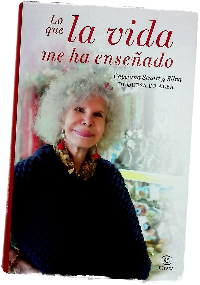 Lo que la vida me ha enseñado