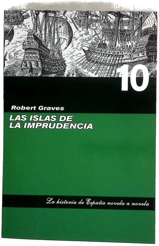 Las islas de la imprudencia