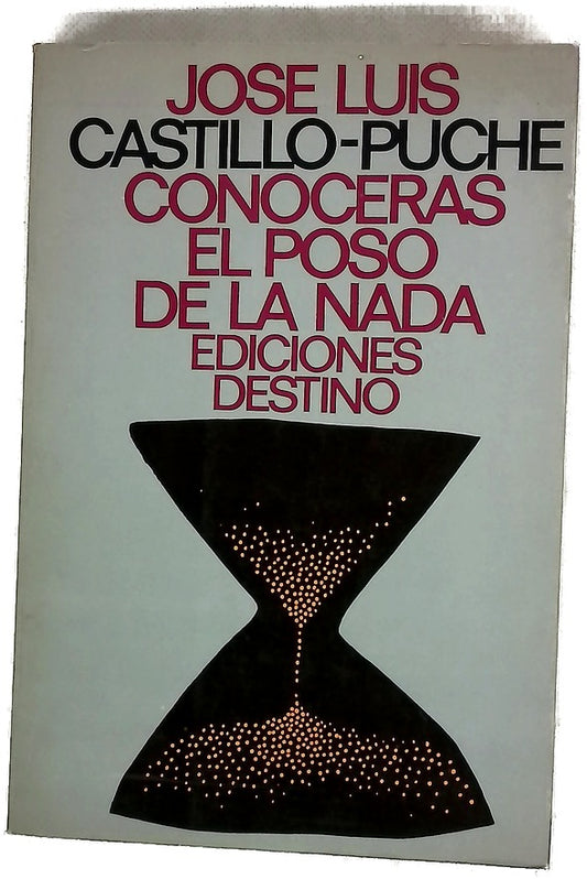 Conocerás el poso de la nada