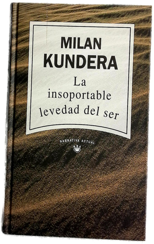 La insoportable levedad del ser