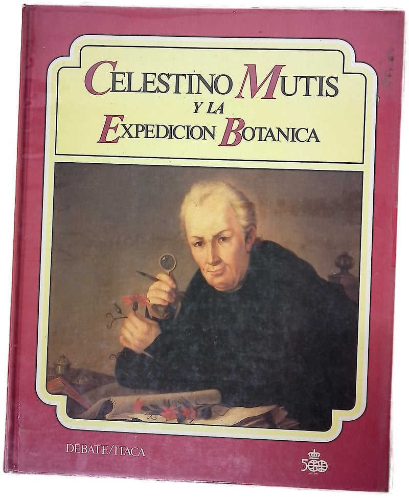 Celestino Mutis y la expedición botanica
