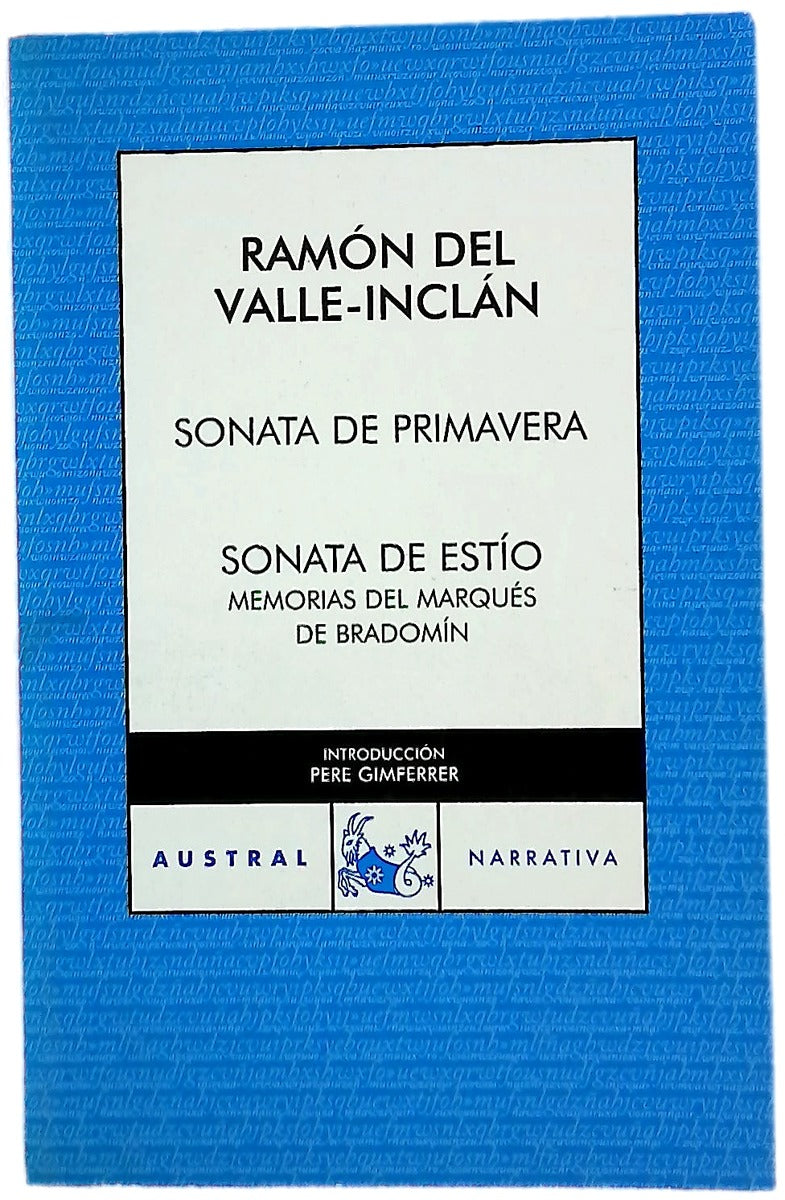 Sonata de primavera Sonata de estío : memorias del Marqués de Bradomín