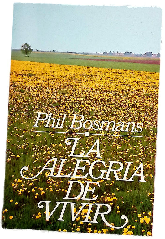 La alegría de vivir