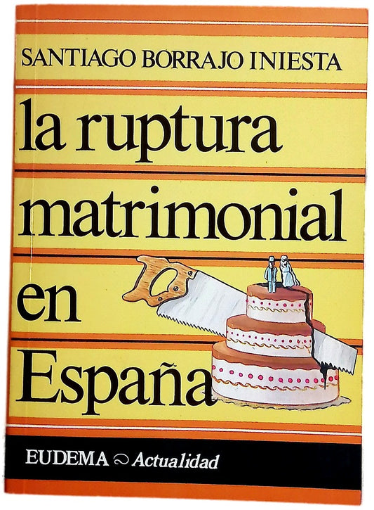 La ruptura matrimonial en España