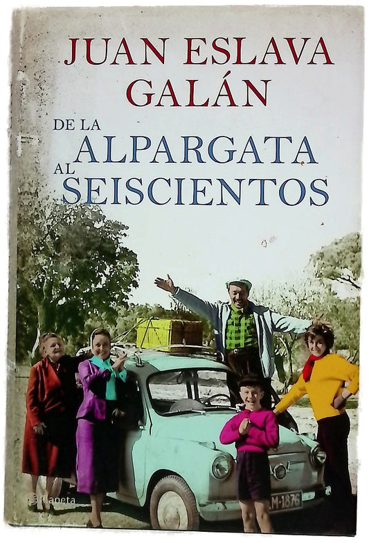 De la alpargata al seiscientos