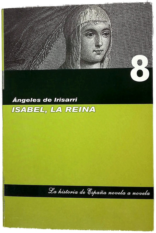 Isabel, La Reina