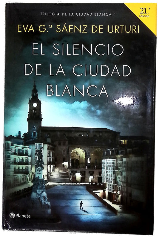 El silencio de la ciudad blanca