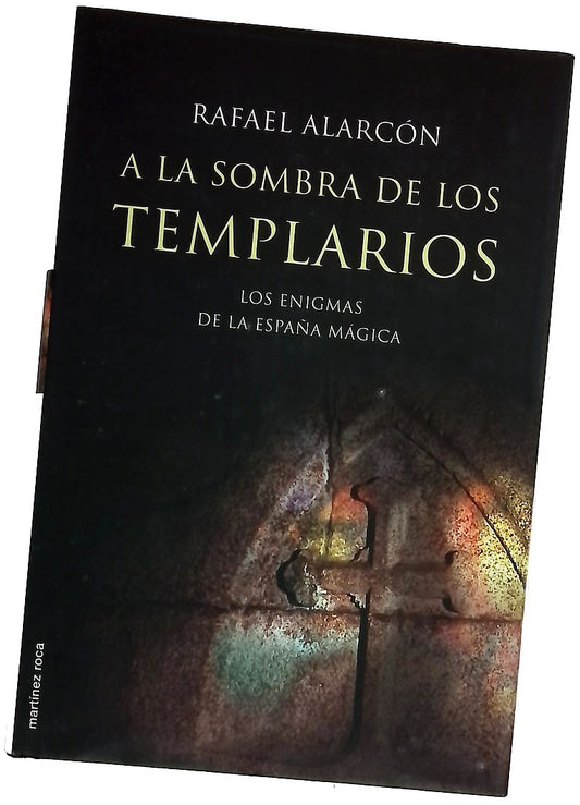 A la sombra de los templarios interrogantes sobre esoterismo medieval