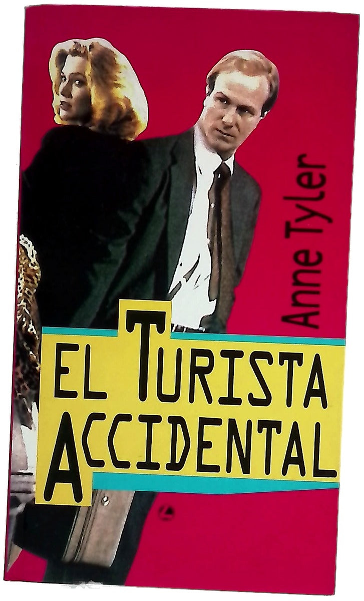 El turista accidental