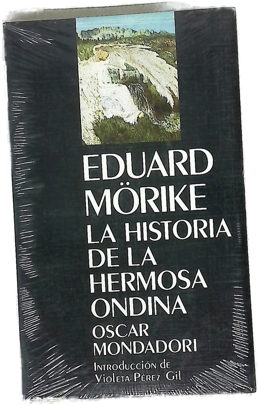 La historia de la hermosa Ondina