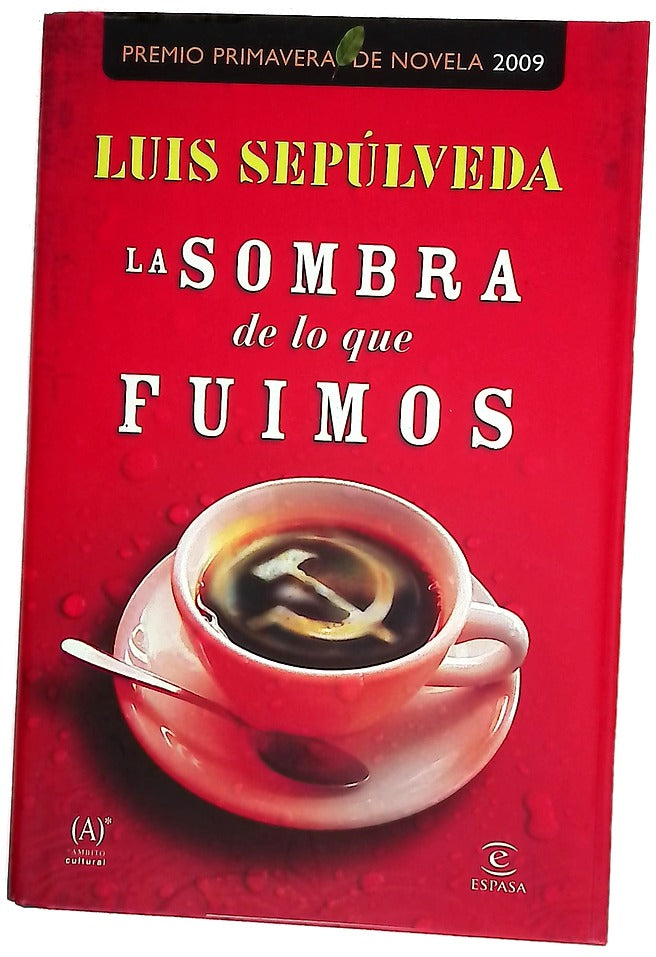 La sombra de lo que fuimos