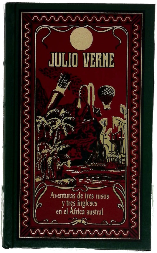 Aventuras de tres rusos y tres ingleses en el África austral