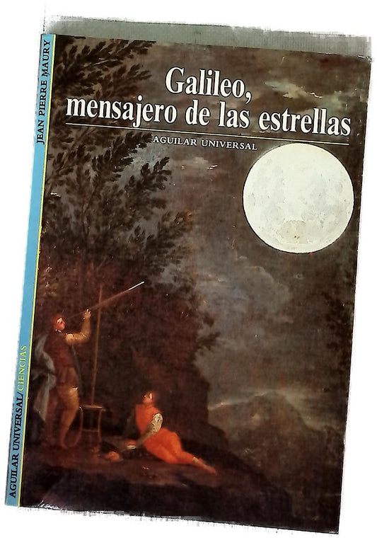 Galileo, el mensajero de las estrellas