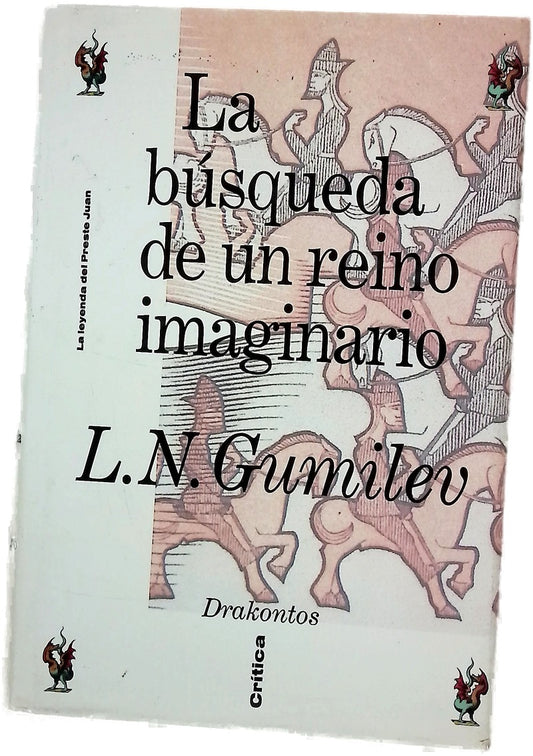 La búsqueda de un reino imaginario la leyenda del preste Juan
