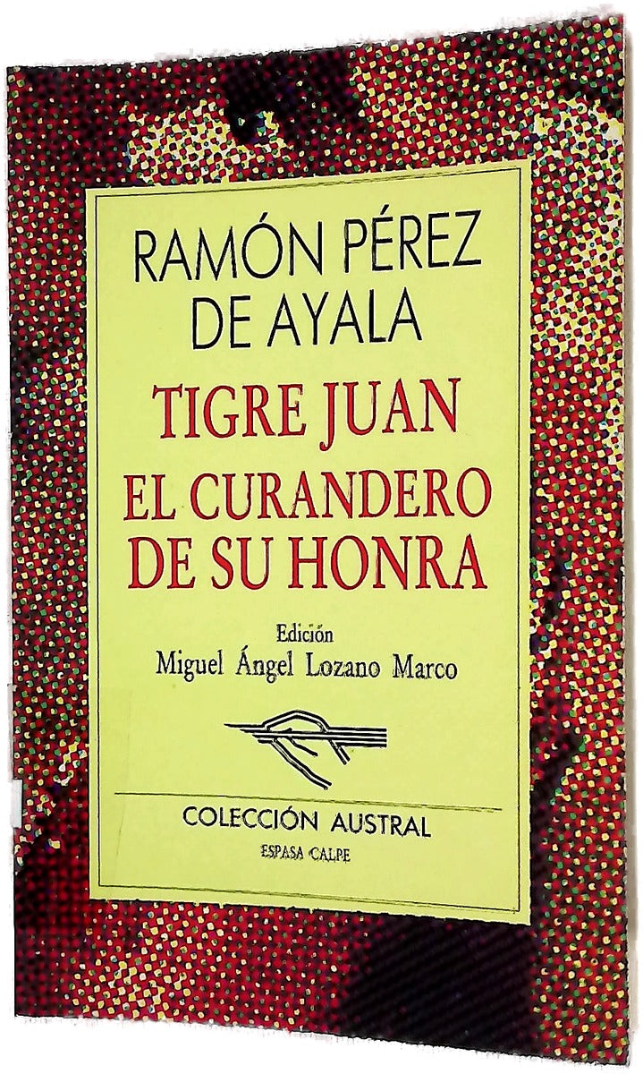 Tigre Juan El curandero de su honra