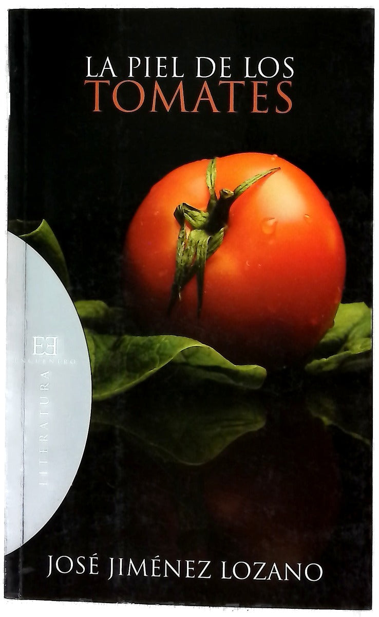 La piel de los tomates