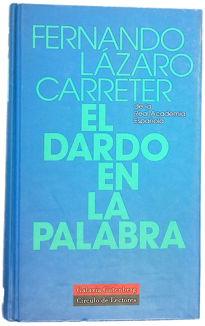 El dardo en la palabra