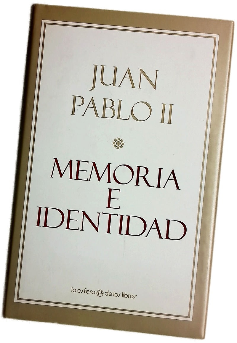 Memoria e identidad conversaciones al filo de dos milenios