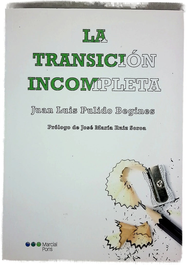 La transición incompleta