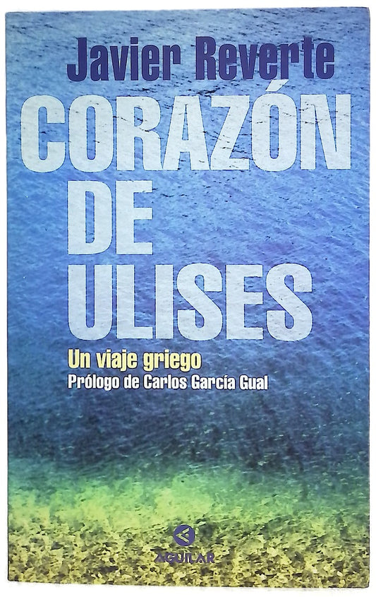 Corazón de Ulises un viaje griego
