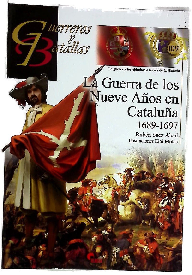 La Guerra de los Nueve Años en Cataluña, 1689-1697