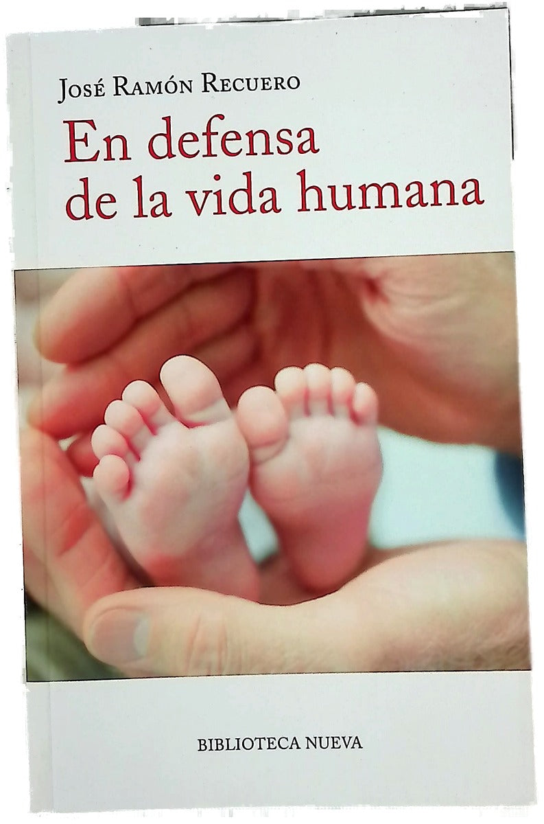 En defensa de la vida humana