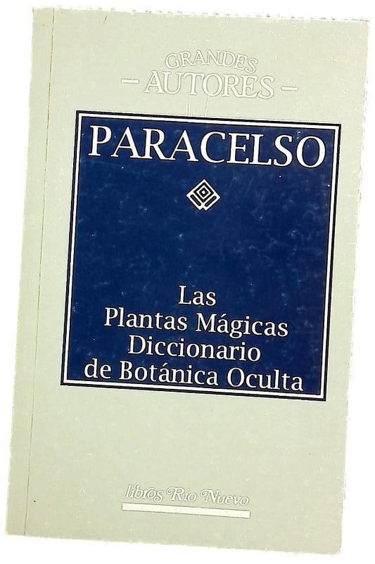 Diccionario de botánica oculta (plantas medicinales)