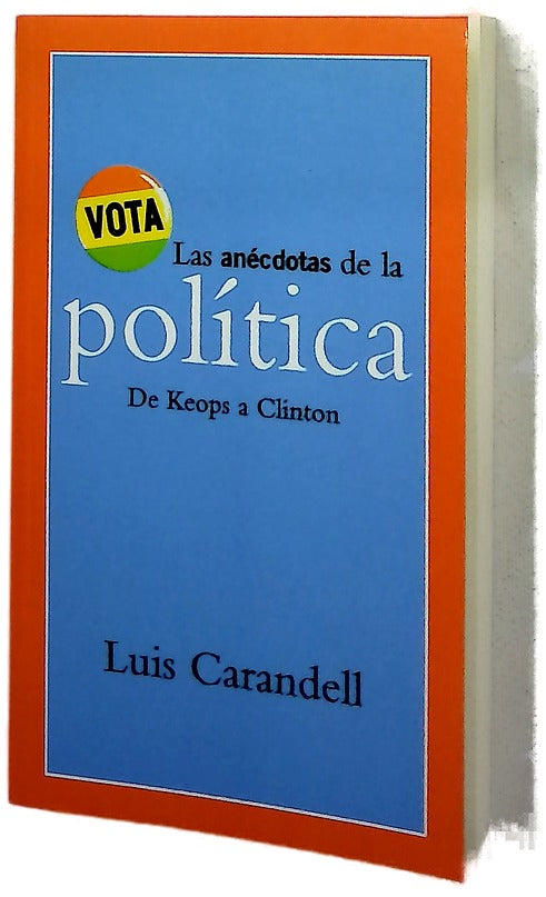 Las anécdotas de la política
