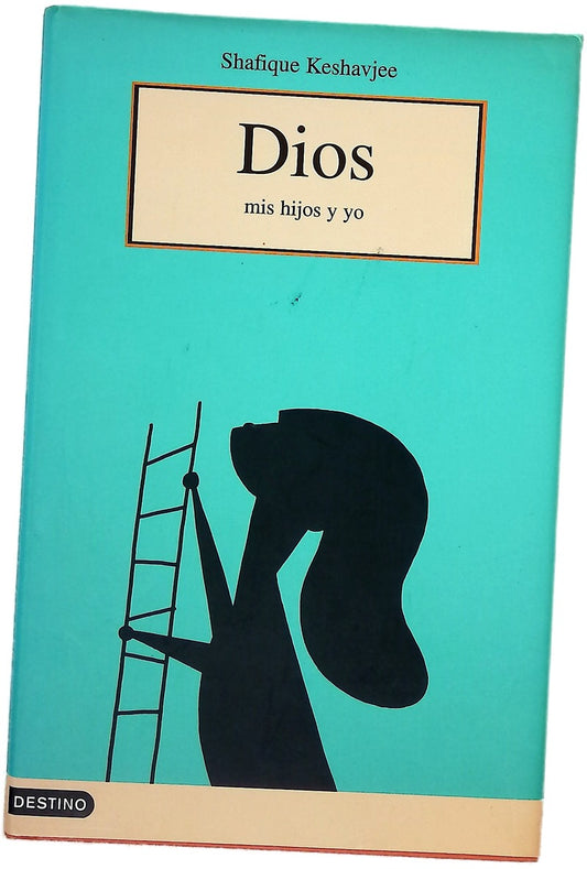 Dios, mis hijos y yo