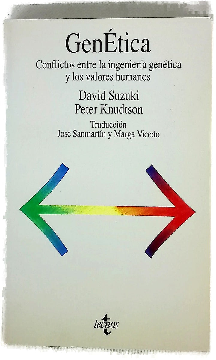 Genética conflictos entre la ingeriería genética y los valores humanos