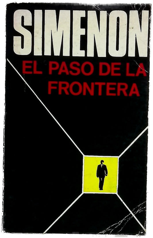 El paso de la frontera